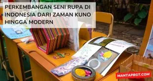 Perkembangan seni rupa di Indonesia dari zaman kuno hingga modern - mantapbgt.com